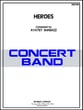 Heroes Concert Band sheet music cover